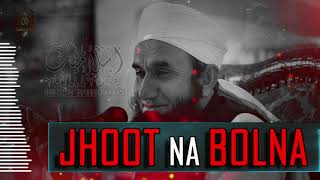 Jhoot Na Bolna || maulana tariq jameel || whatsapp status molana tariq jameel || Islamic Speeches 2m