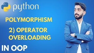 35 - Operator Overloading in python (OOP)