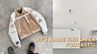 How Fashion has changed after a rough 2020 | Let's Name This Later podcast