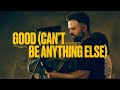 Cody Carnes – Good (can’t Be Anything Else) (official Live Video)