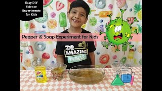 DIY Pepper & Soap Experiment for Kids | Coronavirus / Covid-19 Germs Experiment for Kids