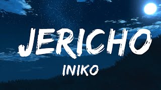 Iniko - Jericho (Lyrics) | Best Songs