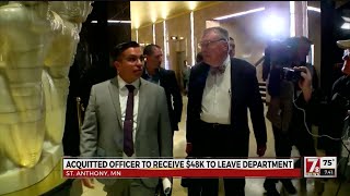 Acquitted officer to receive $48k to leave department