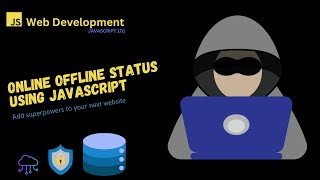 How to Check User Online/Offline Status on Your Website Using JavaScript (Beginner friendly)