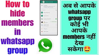 How to hide members in whatsapp group | How to hide members in whatsapp community