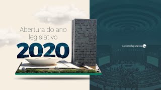 Acompanhe a cerimônia de abertura do ano legislativo 2020