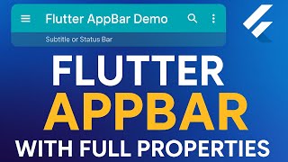 What is AppBar in Flutter | Explained with Full Properties | Complete Guide for Beginners