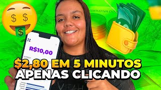 $2.80 EM 5 MINUTOS NO PIX FAZENDO CLICKS! GANHAR DINHEIRO GRÁTIS EM 2025