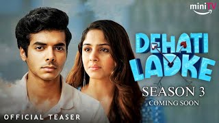 DEHATI LADKE SEASON 3 RELEASE DATE | Amazon Mx Player | Kusha Kapila | Dehati Ladke Season 3 Trailer