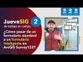 🎙️ #JueveSIG 2 | ¿Cómo pasar de un formulario a un formulario inteligente en #Survey123?