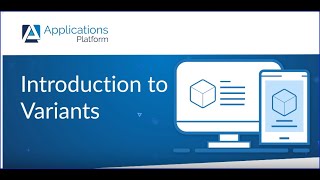 Introduction to Product Variants in the Applications Platform PIM V1