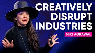 How To Build $100 Million Dollar Brands And Creatively Disrupt Industries | Miki Agrawal