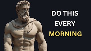 10 Things You SHOULD do every MORNING (Stoic Morning Routine) | BE STOIC!
