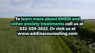 EMDR for Anxiety: How to Soothe Fear \u0026 Panic