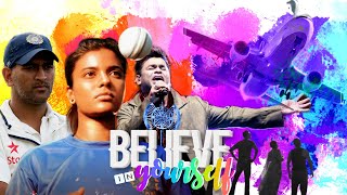 Believe In Yourself| A R Rahman|Tamil Motivational Video Mashup Tamil| Harish Media Works