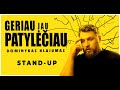 KLAJUMO STAND UP | Geriau jau patylėčiau 2024