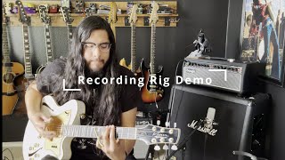 2023 Recording Rig demo - Kauer Super Chief, Mesa Boogie Fillmore 100, UAD Max…