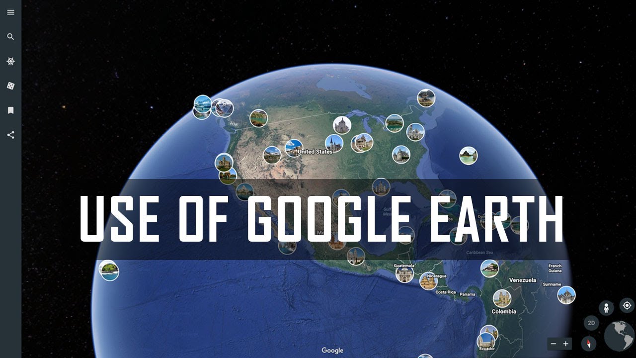 How To Use Google Earth | Google Earth Street View | Google 3D Maps ...