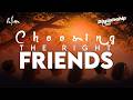 Discipleship Class | Choosing Right Friends