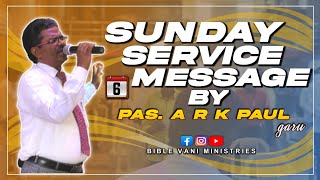 అంశం: నయమాను | Sunday service message by Pastor: A.R.K.Paul garu | Bible Vani Ministries