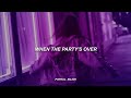 Billie Eilish - when the party's over (Lyrics)