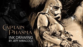 Drawing Captain Phasma from Star Wars by Fantasy Artist Jeff Miracola