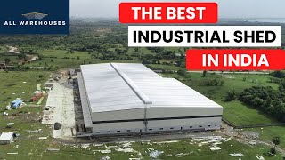 The Best Industrial Shed in India?