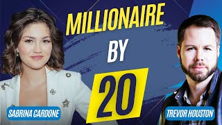 Millionaire by 20: Sabrina Cardone's Blueprint for Success