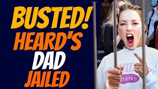 JOHNNY DEPP WINS AGAIN - AMBER'S DAD JAILED: Amber Heard Accidentally Leaked It | Celebrity Craze