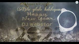 Bilsi gitalo katchapana| New Year song| officially cover| DJ Webstar