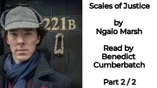 Benedict Cumberbatch - Scales of Justice - Audiobook 2 🤩