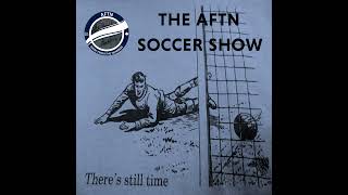 ეპიზოდი 189 - AFTN Soccer შოუ (თამაშის მშენებლობა კანადაში, რომელშიც მონაწილეობენ კოლინ ელმსი, უილ ქრომა...