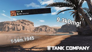 Tank Company |Reaper|T-54m.1945| 9.3kDmg|9Kills| Deputy Chief in Action!!