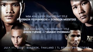 [Opening] RETURN OF WBA ASIA | WBA ASIA Double Header | Bangkok, Thailand | Jul 11, 2020