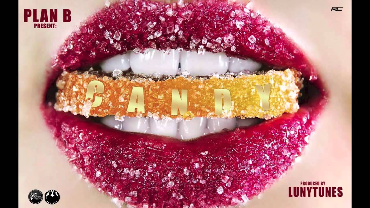 Plan B - Candy - YouTube