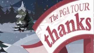 A Holiday Message from the PGA TOUR for 2013