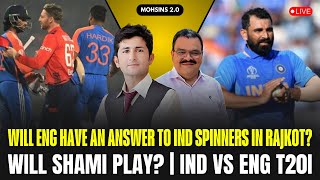 Will England have an answer to India's spinners in Rajkot? Will Shami Play ? IND VS ENG T20I