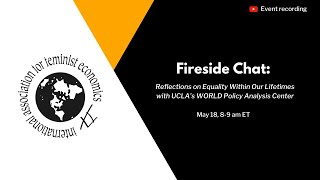 Fireside Chat w/UCLA’s WORLD Policy Analysis Center: Reflections on Equality Within Our Lifetimes