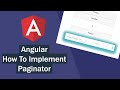 Angular - How To Implement Paginator (Angular Material)