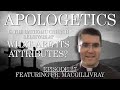 Is the Catholic Church Believable? What are its Attributes? - Apologetics Series - Episode 27