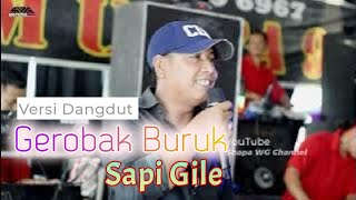 OM.ULTRA 98 | GEROBAK BURUK SAPI GILE | Wd