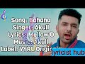 Bahana+(LYRICS)+-+Akull | bahana new song | lyrics | lyricist hub