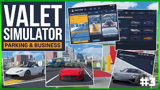 Valet Simulator: Parking \u0026 Business - Building Our Valet Business Empire One Space At A Time - Ep#3