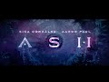 Ash Official Teaser Trailer | HD | RLJE Films | Ft. Eiza González, Aaron Paul