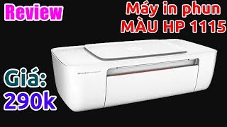 Máy in phun màu mà giá chỉ 290k, có tốt không? | HP 1115