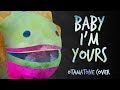 Baby I'm Yours - Otamatone Cover
