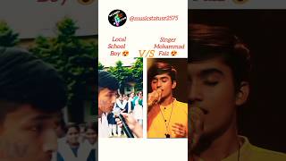 Title Track - Kalank Song||Local School Boy V/S Singer Mohammad Faiz Status #musicstatusr2