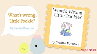 Kids book read out loud: WHAT'S WRONG, LITTLE POOKIE?