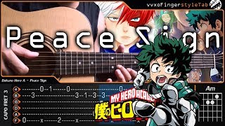 Boku no Hero Academia Season 2 Opening - Peace Sign - Fingerstyle Cover 【TAB \u0026 Chord】Tutorial