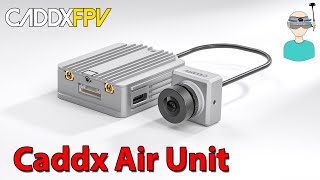 Caddx Air Unit // DJI Camera Unit Update